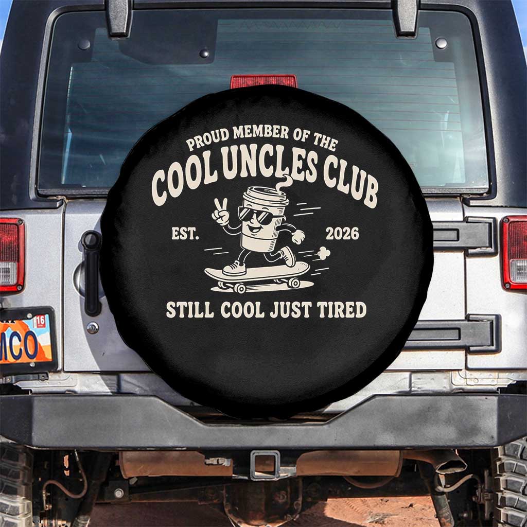 Cool Uncles Club Spare Tire Cover Retro Skater Uncle Still Cool Just Tired