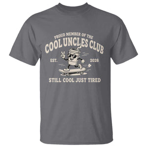 Cool Uncles Club T Shirt Retro Skater Uncle Still Cool Just Tired