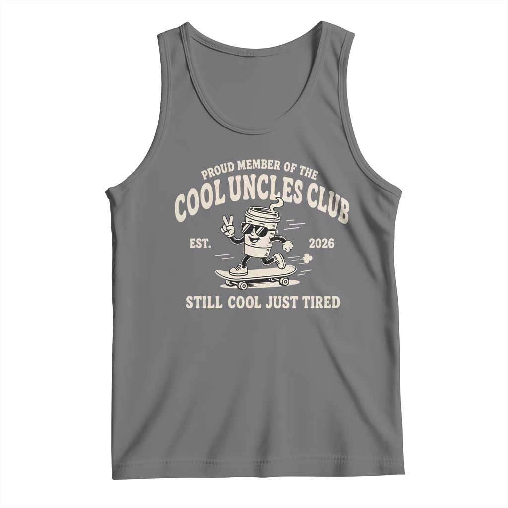 Cool Uncles Club Tank Top Retro Skater Uncle Still Cool Just Tired