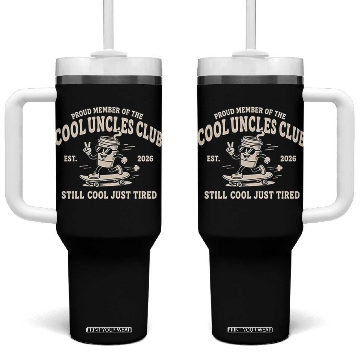 Cool Uncles Club Tumbler With Handle Retro Skater Uncle Still Cool Just Tired