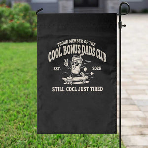 Cool Bonus Dads Club Garden Flag Retro Skater Fatherhood Still Cool Just Tired Funny Step Dad Gifts