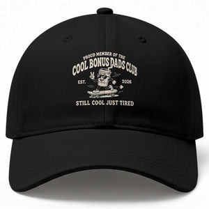 Cool Bonus Dads Club Baseball Cap Retro Skater Fatherhood Still Cool Just Tired Funny Step Dad Gifts