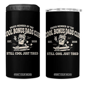 Cool Bonus Dads Club 4 in 1 Can Cooler Tumbler Retro Skater Fatherhood Still Cool Just Tired Funny Step Dad Gifts