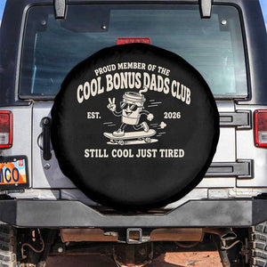 Cool Bonus Dads Club Spare Tire Cover Retro Skater Fatherhood Still Cool Just Tired Funny Step Dad Gifts