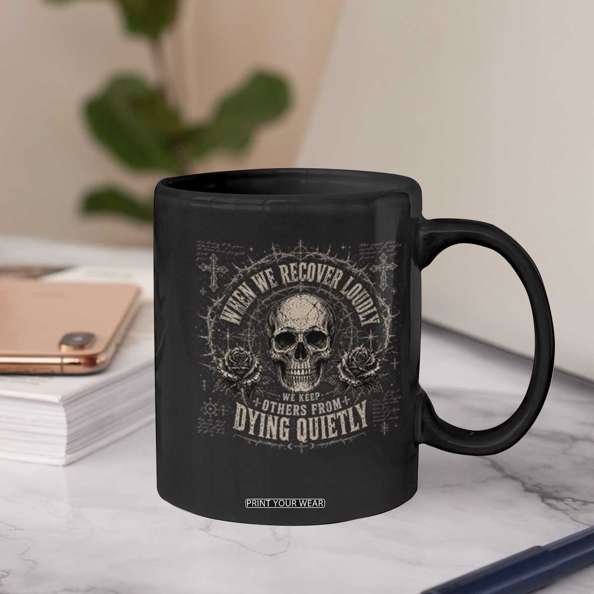 Addiction Recovery Coffee Mug When We Recover Loudly Vintage Skull Graphic