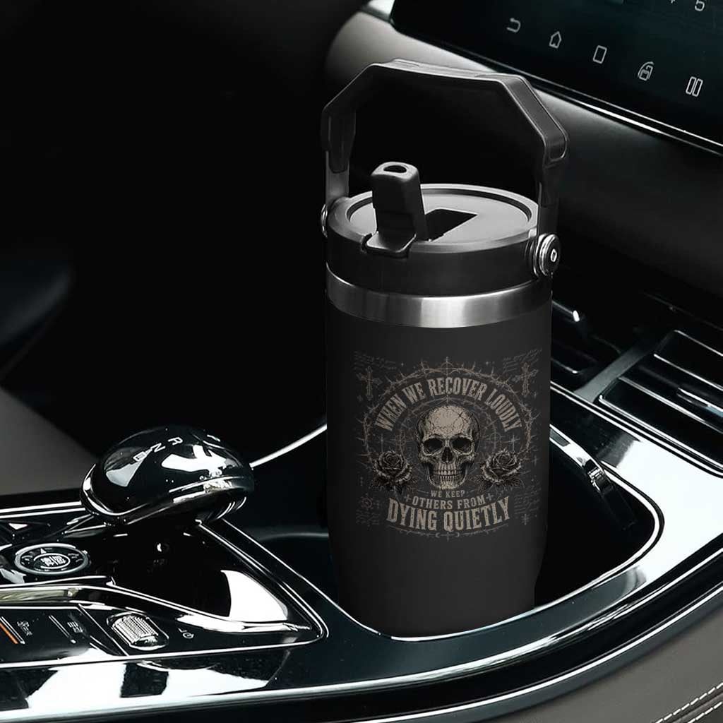 Addiction Recovery Flip Straw Tumbler When We Recover Loudly Vintage Skull Graphic