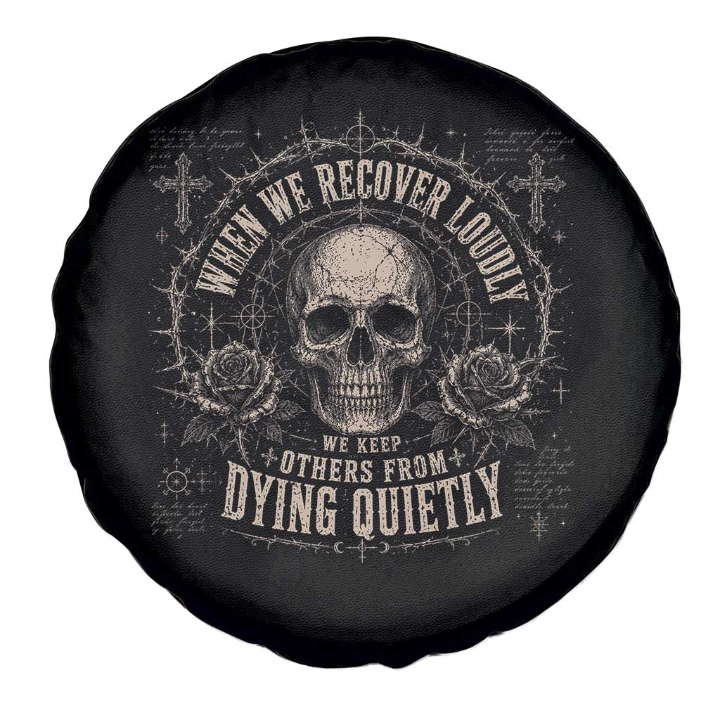 Addiction Recovery Spare Tire Cover When We Recover Loudly Vintage Skull Graphic
