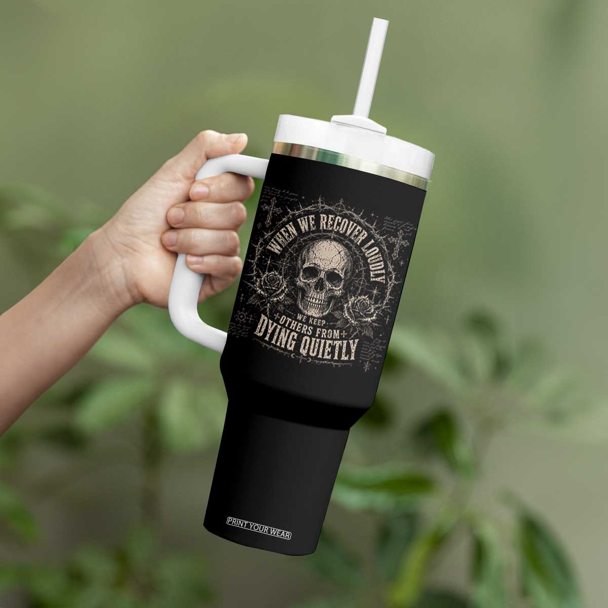 Addiction Recovery Tumbler With Handle When We Recover Loudly Vintage Skull Graphic