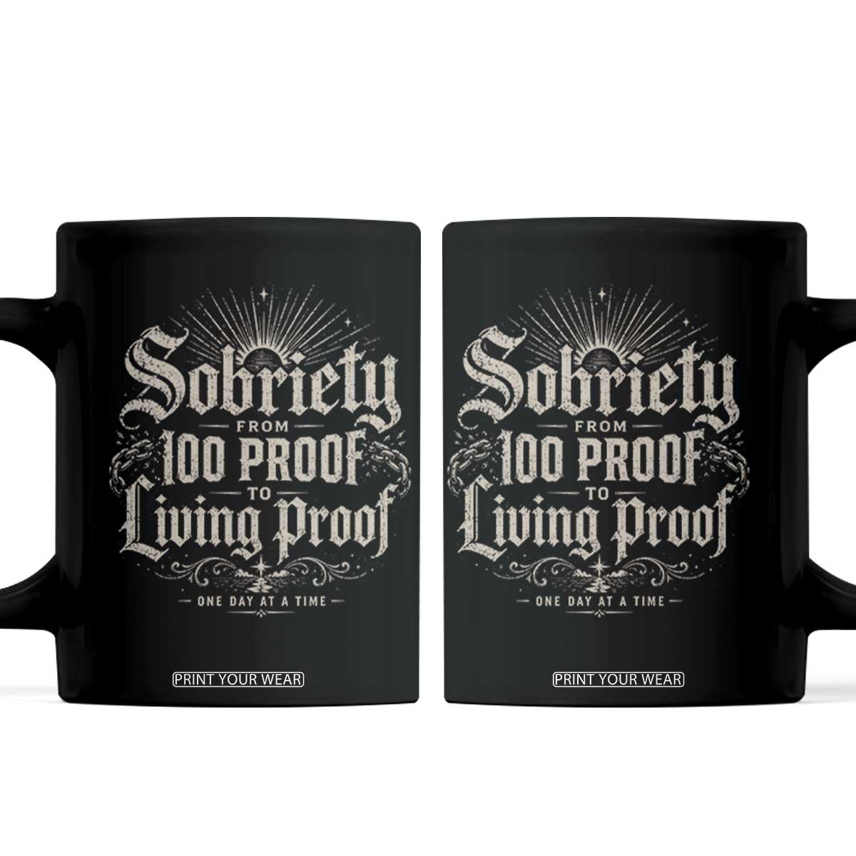 Sobriety Anniversary Coffee Mug Living Proof Sober Recovery Graphic