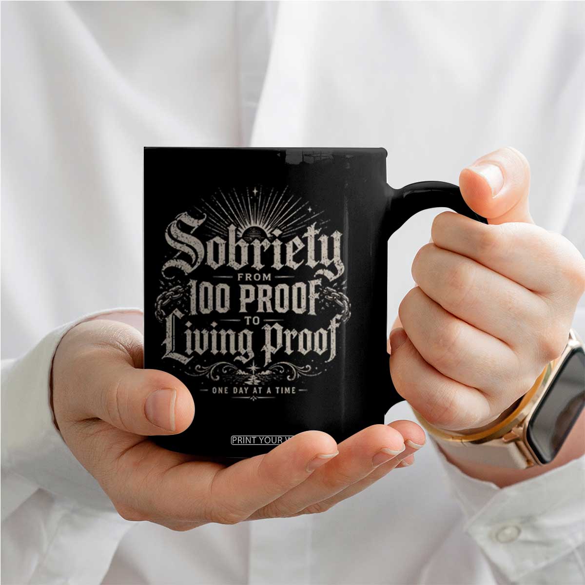 Sobriety Anniversary Coffee Mug Living Proof Sober Recovery Graphic