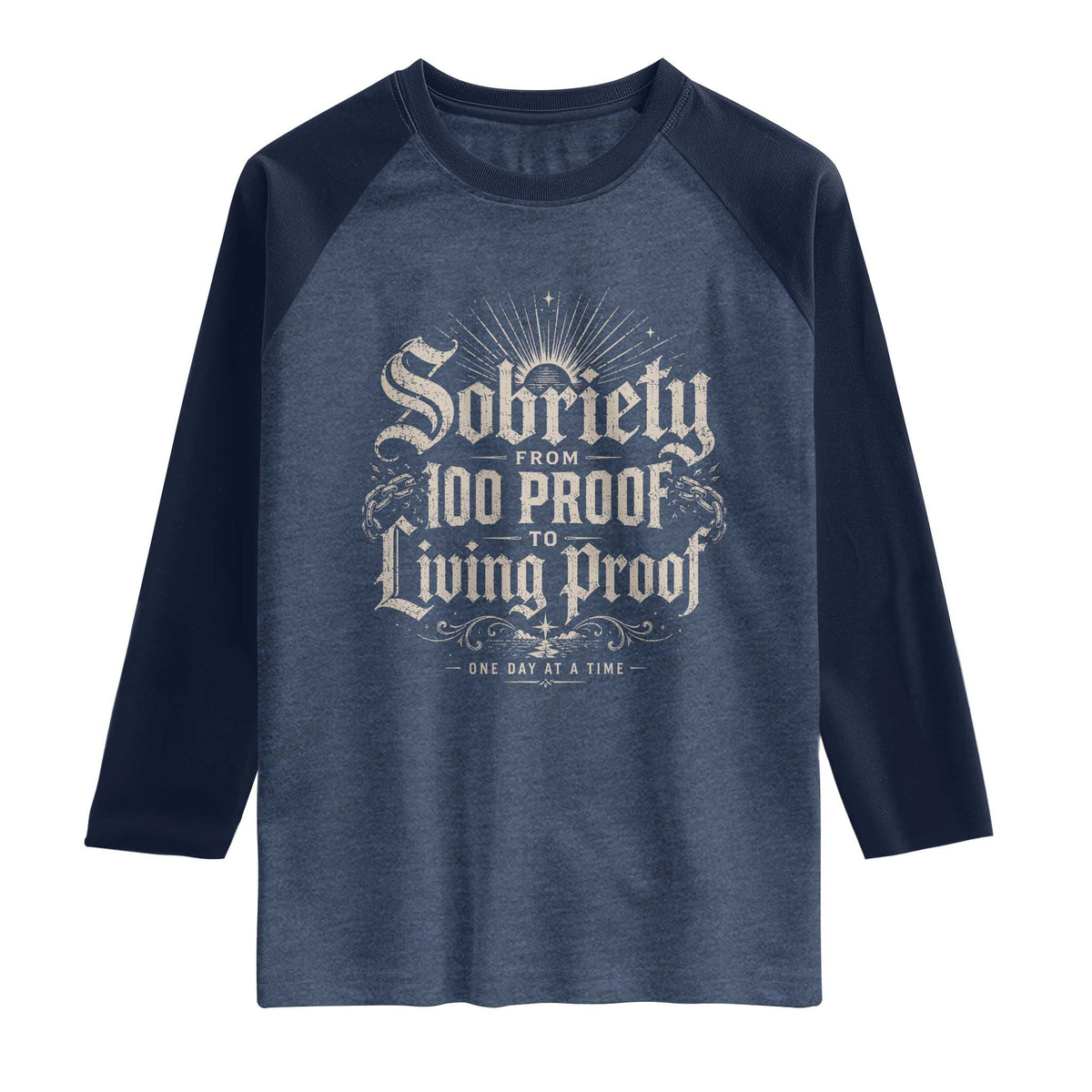 Sobriety Anniversary Raglan Shirt Living Proof Sober Recovery Graphic