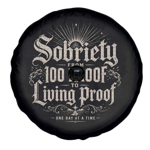 Sobriety Anniversary Spare Tire Cover Living Proof Sober Recovery Graphic