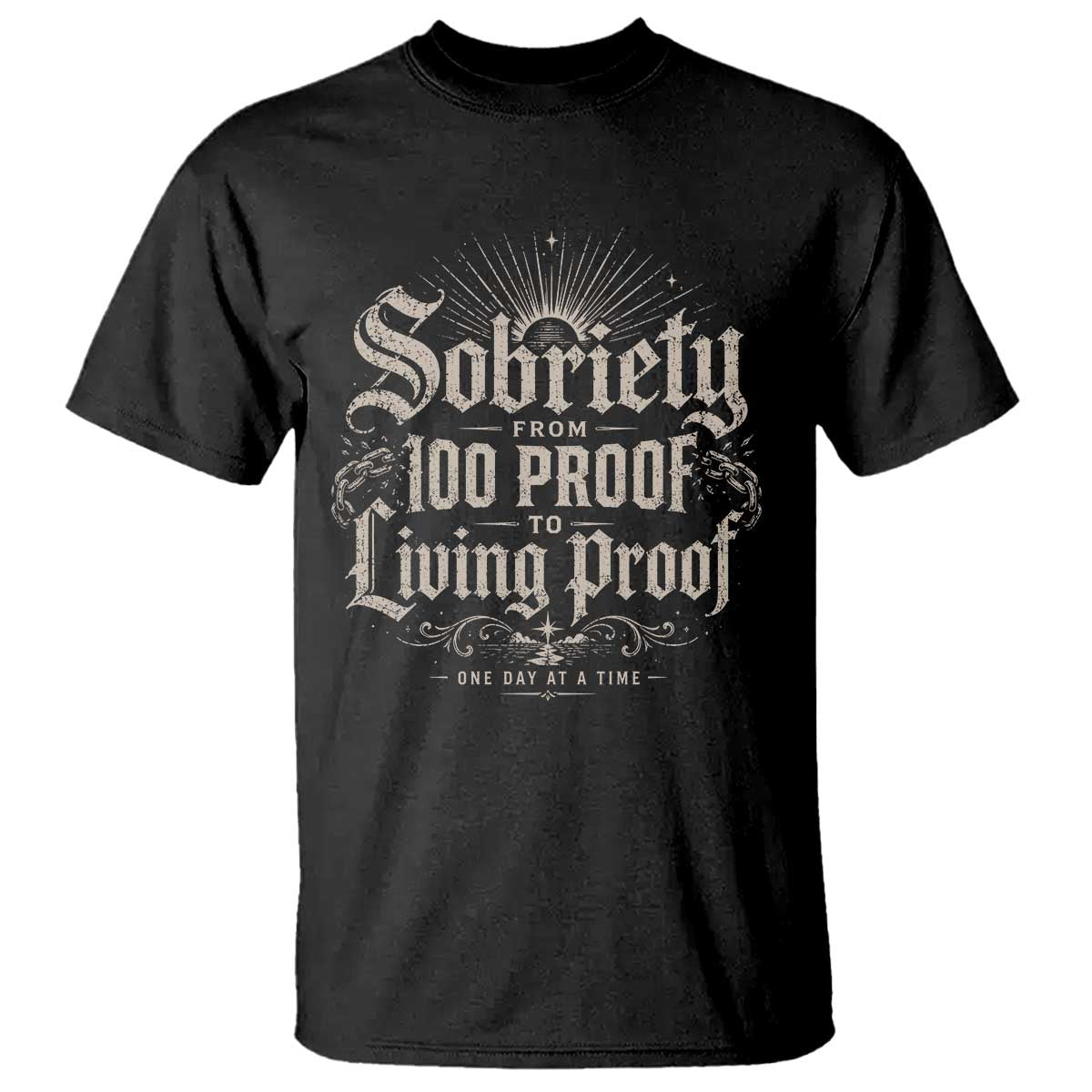 Sobriety Anniversary T Shirt Living Proof Sober Recovery Graphic