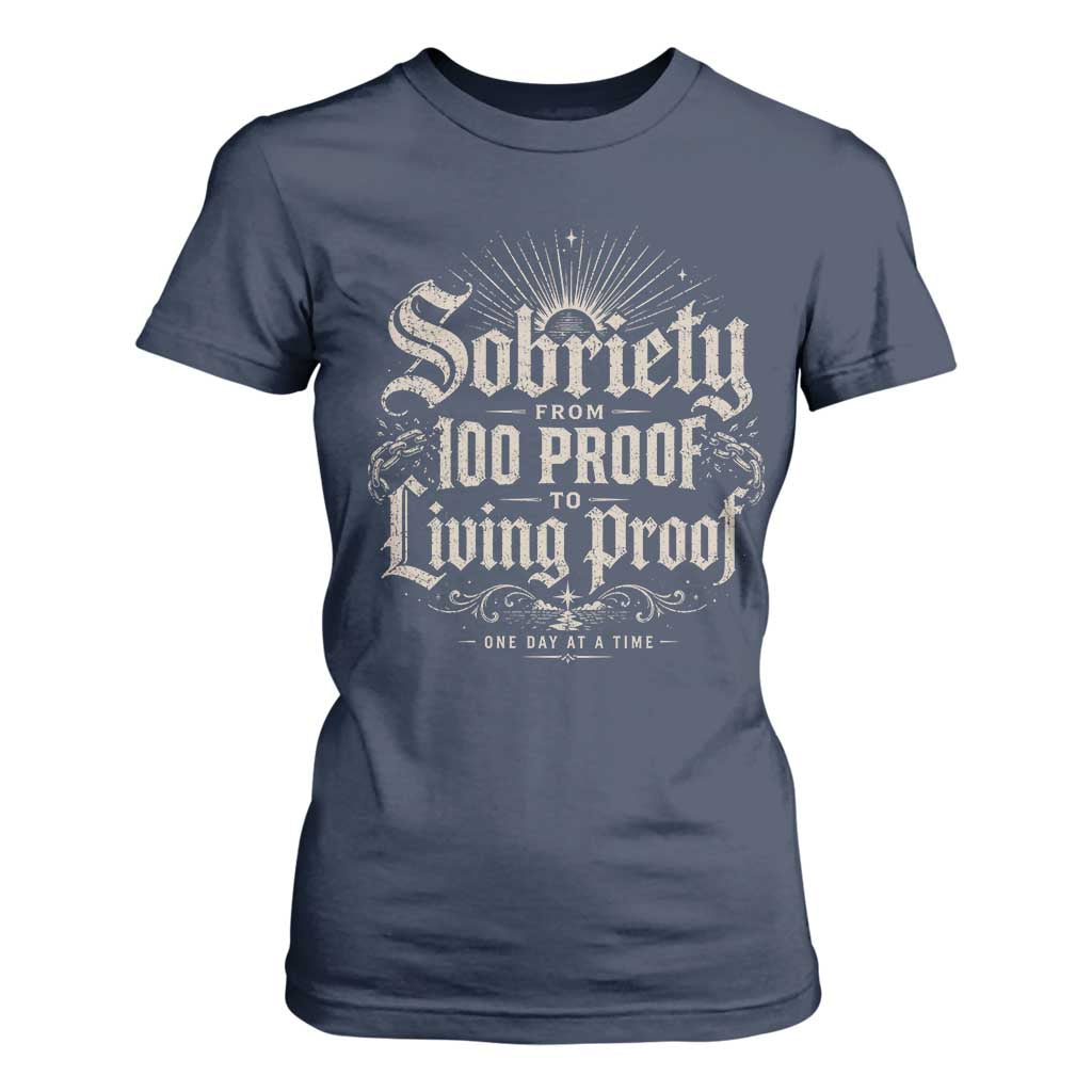 Sobriety Anniversary T Shirt For Women Living Proof Sober Recovery Graphic
