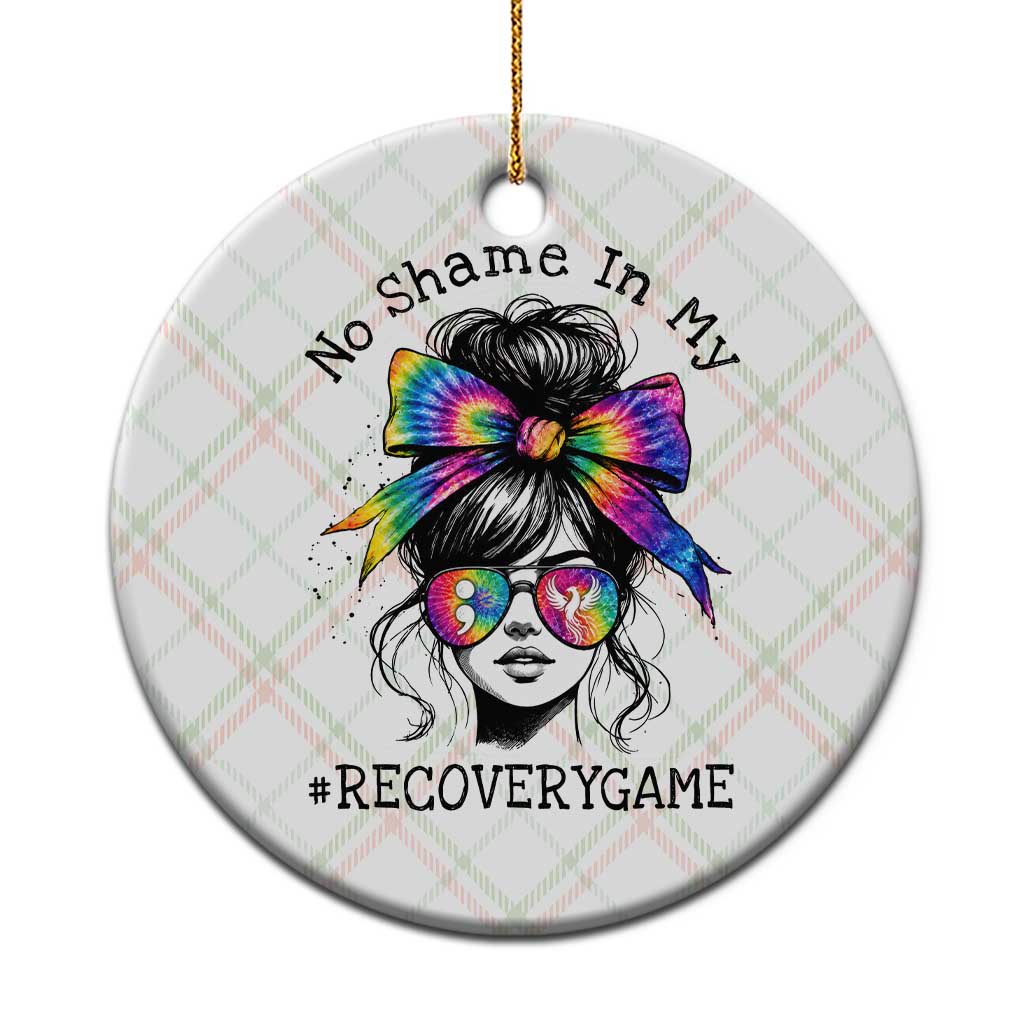 No Shame In My Recovery Game Ceramic Ornament Messy Bun Semicolon Graphic