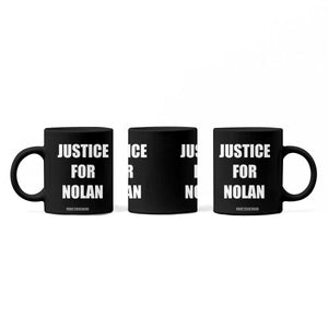 Justice for Nolan Coffee Mug Support and Rememberence Memorial