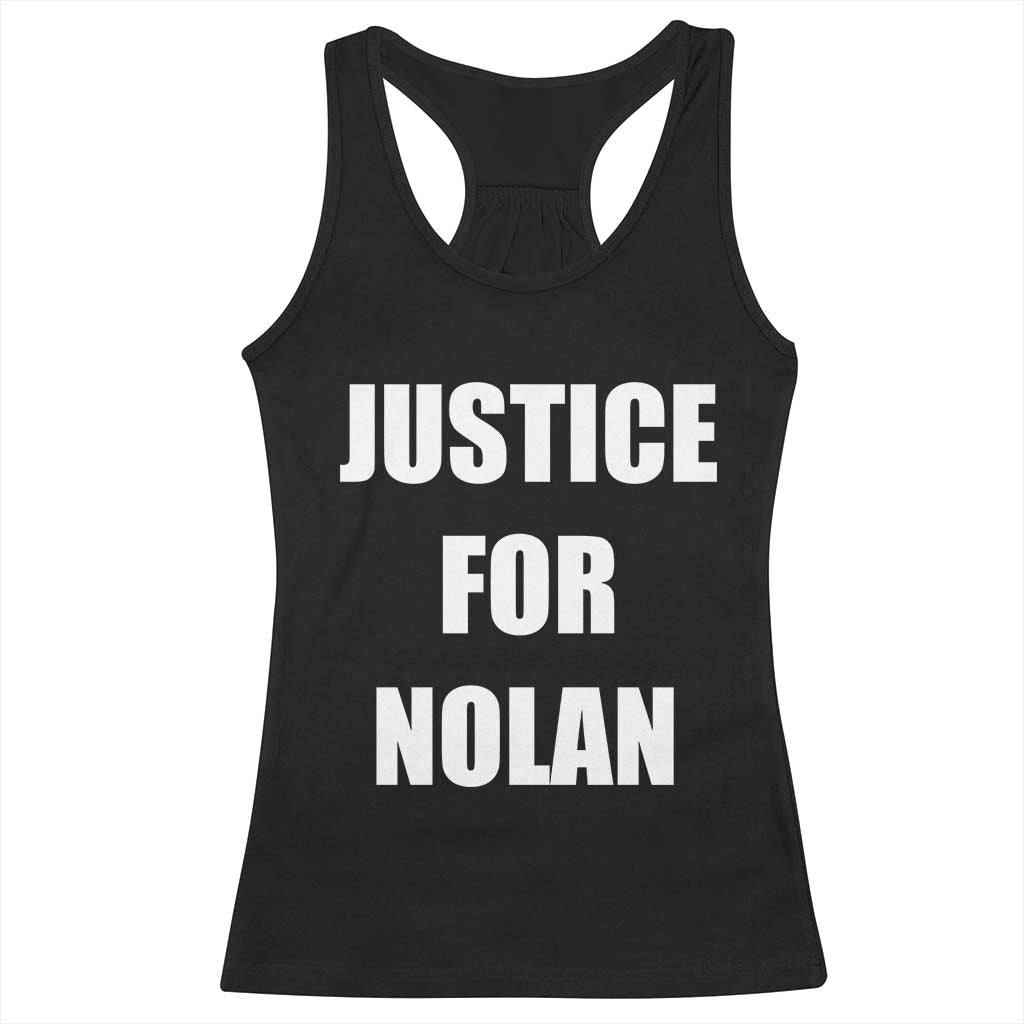 Justice for Nolan Racerback Tank Top Support and Rememberence Memorial TS10 Black Print Your Wear