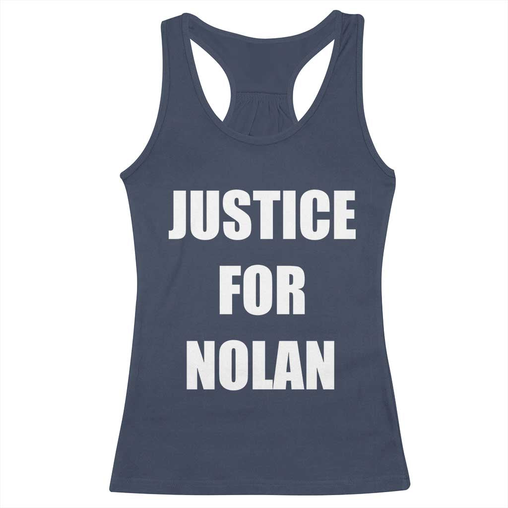 Justice for Nolan Racerback Tank Top Support and Rememberence Memorial