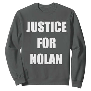 Justice for Nolan Sweatshirt Support and Rememberence Memorial