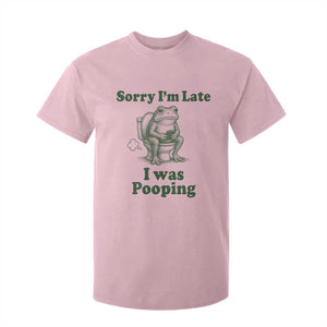 Sorry Im Late I Was Pooping Funny Frog Meme T Shirt For Kid TS10 Light Pink Print Your Wear