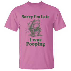 Sorry Im Late I Was Pooping Funny Frog Meme T Shirt TS10 Azalea Print Your Wear