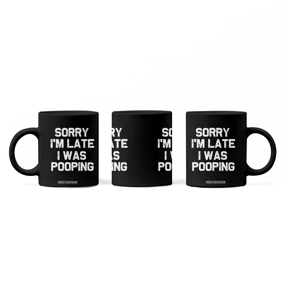 Sorry Im Late I Was Pooping Coffee Mug Skibidi Brainrot Pooping Meme Graphic