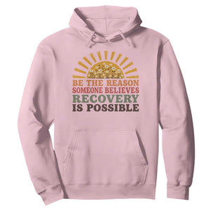 Recovery Sobriety Hoodie Sober Life Believes Recovery is Possible Hippie Vintage Graphic