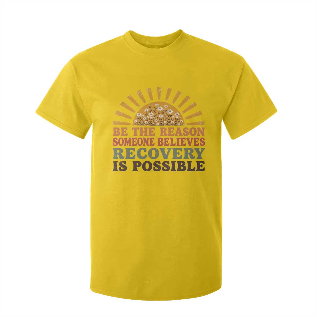 Recovery Sobriety T Shirt For Kid Sober Life Believes Recovery is Possible Hippie Vintage Graphic