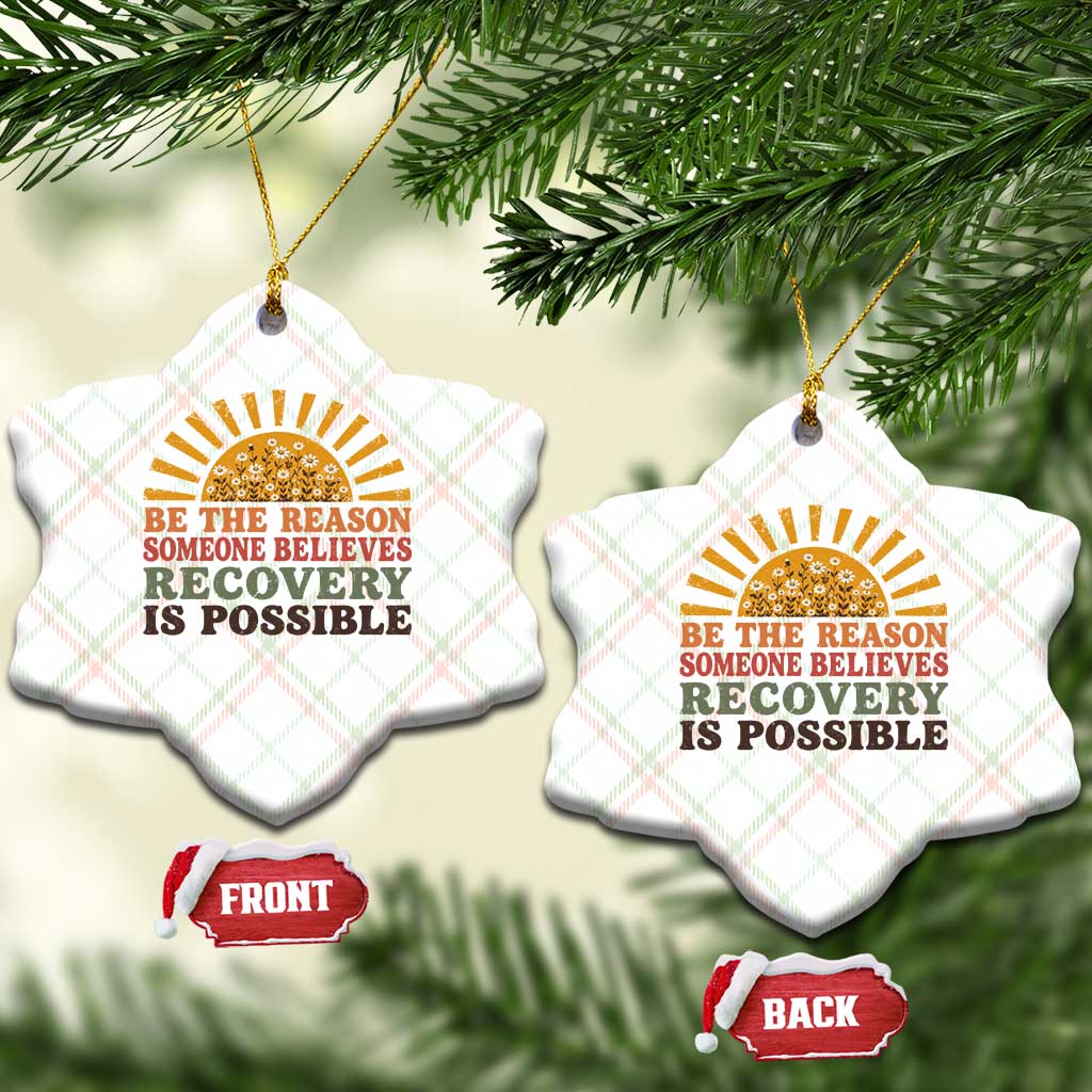 Recovery Sobriety Ceramic Ornament Sober Life Believes Recovery is Possible Hippie Vintage Graphic