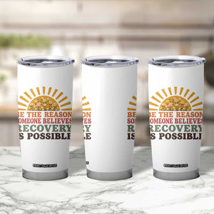 Recovery Sobriety Tumbler Cup Sober Life Believes Recovery is Possible Hippie Vintage Graphic