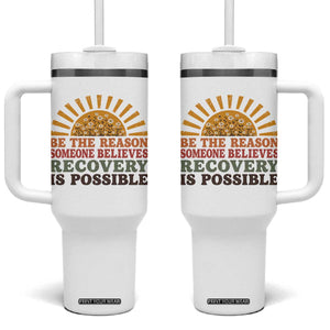 Recovery Sobriety Tumbler With Handle Sober Life Believes Recovery is Possible Hippie Vintage Graphic