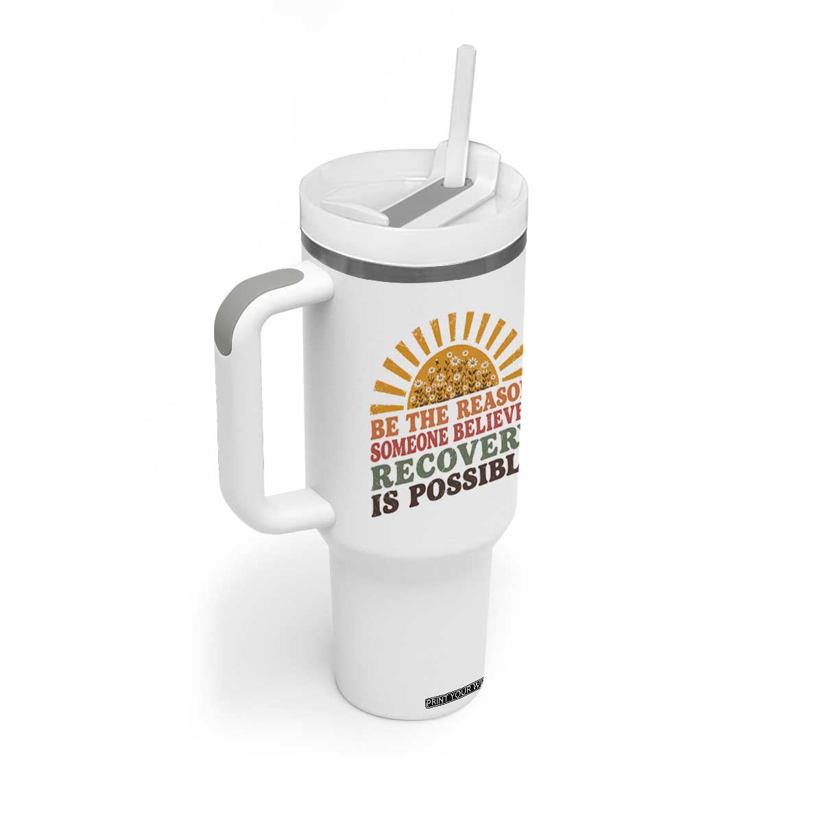 Recovery Sobriety Tumbler With Handle Sober Life Believes Recovery is Possible Hippie Vintage Graphic