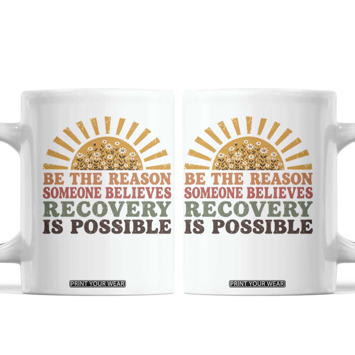 Recovery Sobriety Coffee Mug Sober Life Believes Recovery is Possible Hippie Vintage Graphic