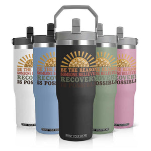 Recovery Sobriety Flip Straw Tumbler Sober Life Believes Recovery is Possible Hippie Vintage Graphic