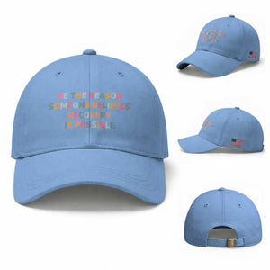 Be The Reason Someone Believes Recovery Is Possible Graphic Baseball Cap