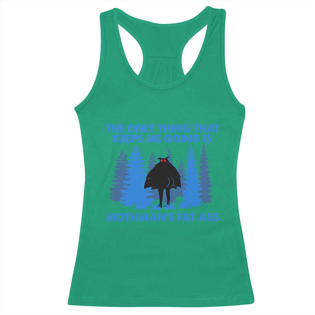 Funny Mothman Fat Ass Racerback Tank Top Vintage Cryptid Funny Moth Man Meme TS10 Irish Green Print Your Wear