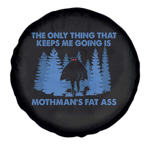 Funny Mothman Fat Ass Spare Tire Cover Vintage Cryptid Funny Moth Man Meme TS10 Print Your Wear