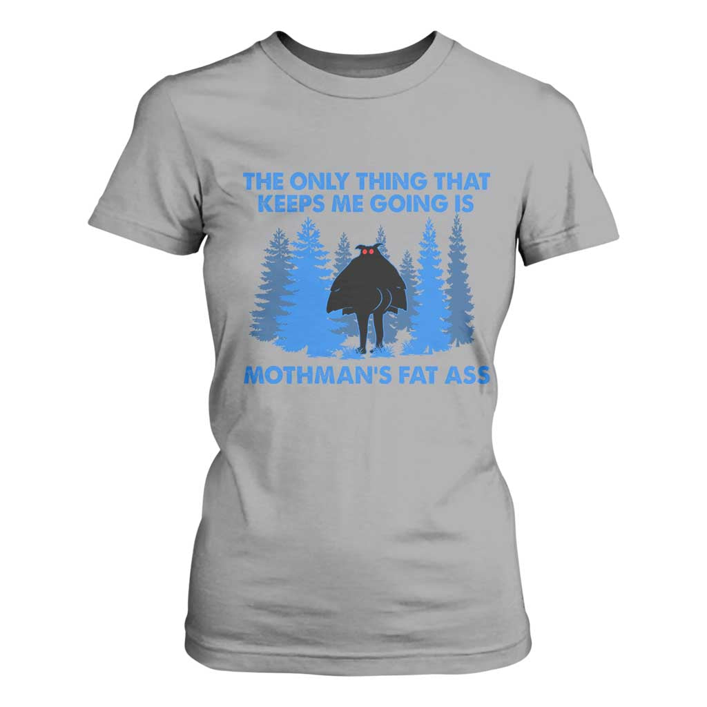 Funny Mothman Fat Ass T Shirt For Women Vintage Cryptid Funny Moth Man Meme TS10 Sport Gray Print Your Wear