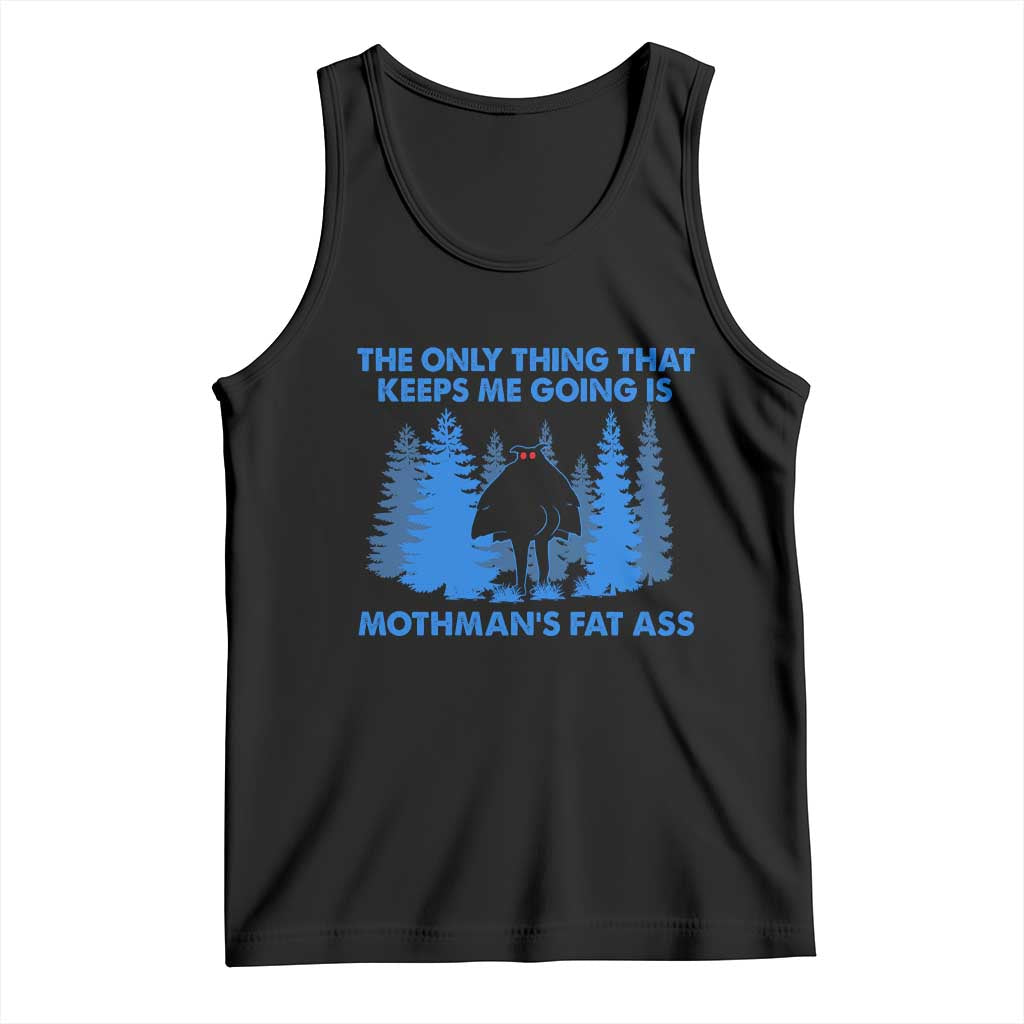 Funny Mothman Fat Ass Tank Top Vintage Cryptid Funny Moth Man Meme TS10 Black Print Your Wear