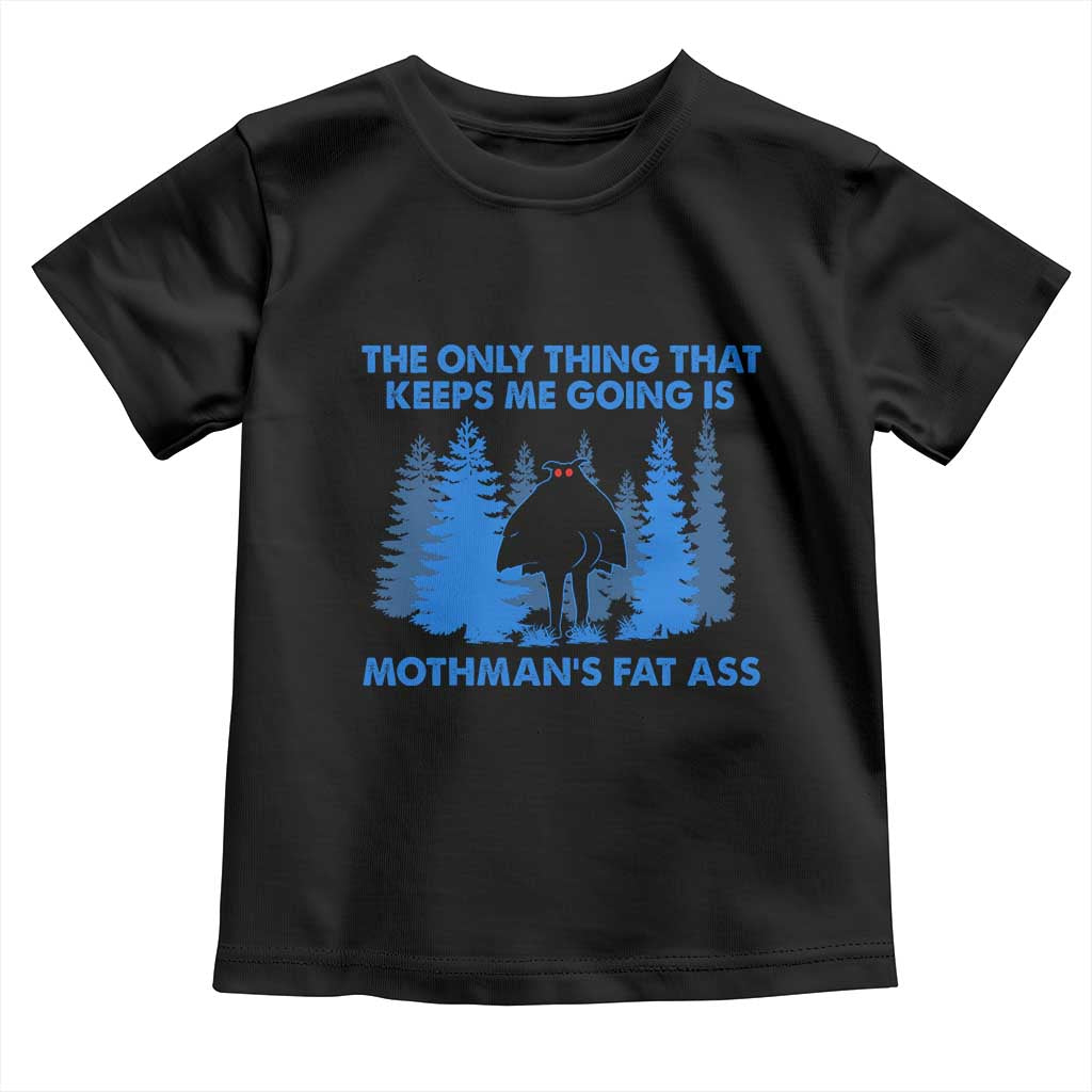 Funny Mothman Fat Ass Toddler T Shirt Vintage Cryptid Funny Moth Man Meme TS10 Black Print Your Wear