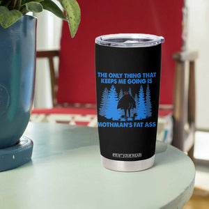 Funny Mothman Fat Ass Tumbler Cup Vintage Cryptid Funny Moth Man Meme TS10 Print Your Wear