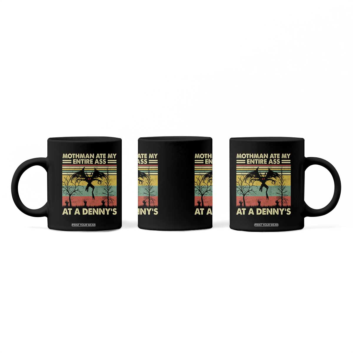 Funny Mothman Eat My Entire Ass Coffee Mug Vintage Cryptid Funny Mothman Meme TS10 Print Your Wear