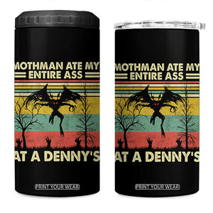 Funny Mothman Eat My Entire Ass 4 in 1 Can Cooler Tumbler Vintage Cryptid Funny Mothman Meme - Print Your Wear