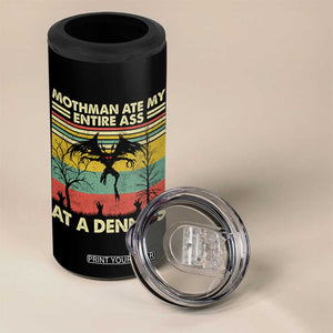 Funny Mothman Eat My Entire Ass 4 in 1 Can Cooler Tumbler Vintage Cryptid Funny Mothman Meme - Print Your Wear