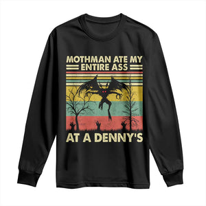 Funny Mothman Eat My Entire Ass Long Sleeve Shirt Vintage Cryptid Funny Mothman Meme - Print Your Wear