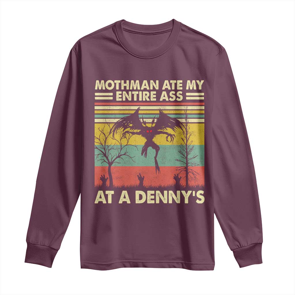 Funny Mothman Eat My Entire Ass Long Sleeve Shirt Vintage Cryptid Funny Mothman Meme TS10 Maroon Print Your Wear