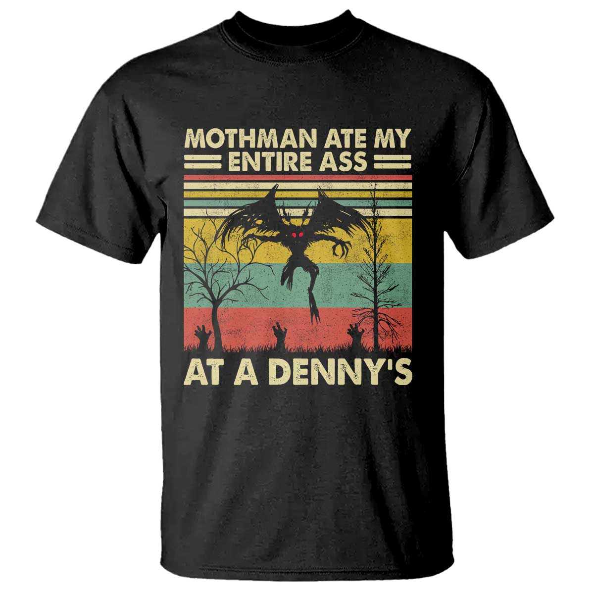 Funny Mothman Eat My Entire Ass T Shirt Vintage Cryptid Funny Mothman Meme TS10 Black Print Your Wear