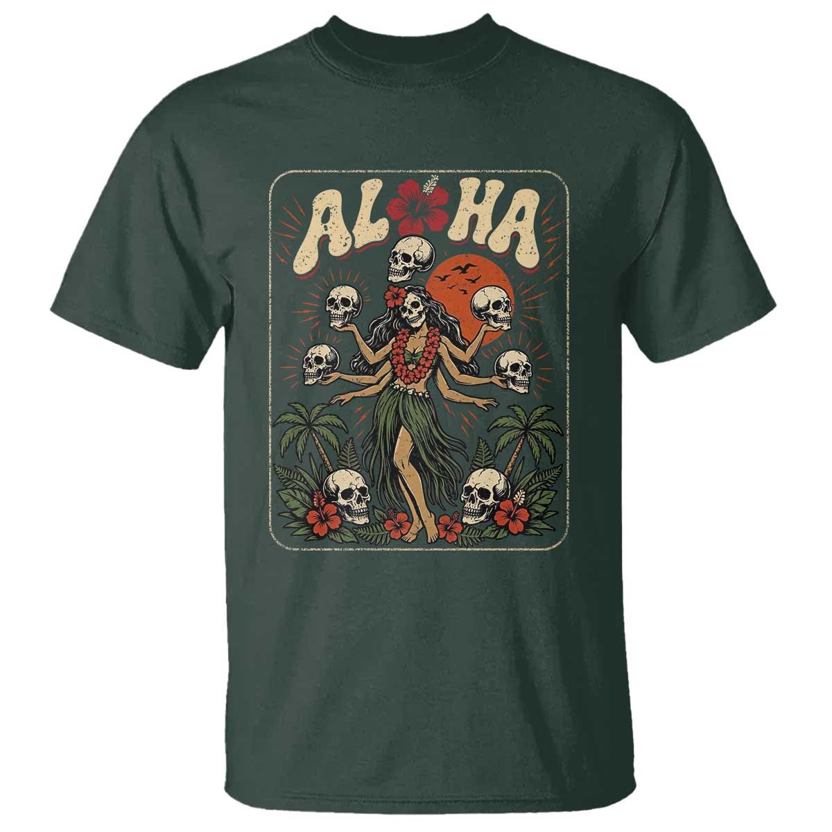 Aloha Skull T Shirt Hibiscus Flower Hula Dancer Dark Tropical Beach Gothic Hawaiian Vibe TS10 Dark Forest Green Print Your Wear