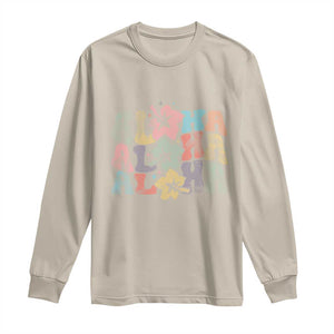 Aloha Long Sleeve Shirt Hawaiian Hawaii Trip Family Vacation Hibiscus Flowers TS10 Sand Print Your Wear