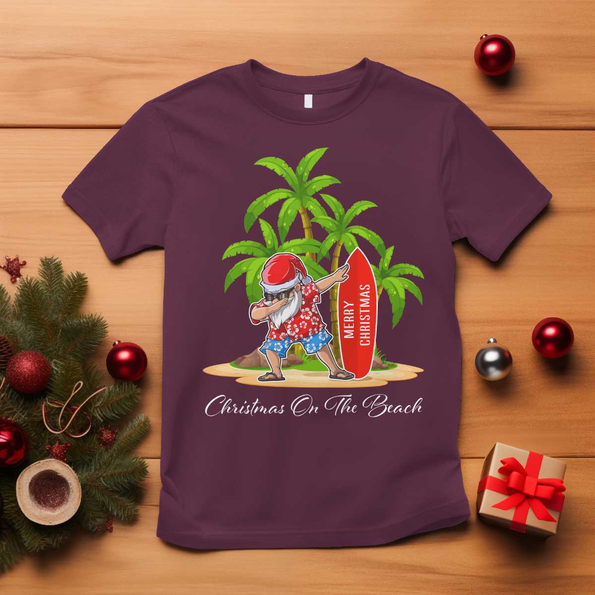 Hawaiian Christmas Santa T Shirt Christmas On The Beach Vacation TS10 Maroon Print Your Wear